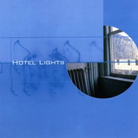 Hotel Lights, Hotel Lights
