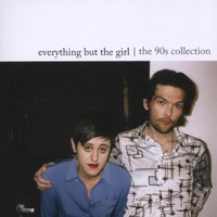 Everything but the Girl, The 90s Collection