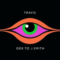 Travis, Ode to J. Smith
