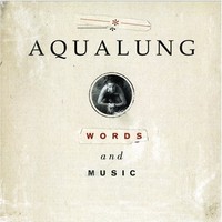 Aqualung, Words and Music
