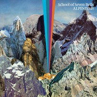 School of Seven Bells, Alpinisms
