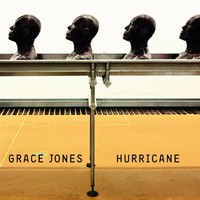 Grace Jones, Hurricane