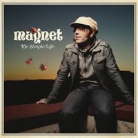 Magnet, The Simple Life