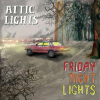 Attic Lights, Friday Night Lights