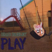 Brad Paisley, Play: The Guitar Album