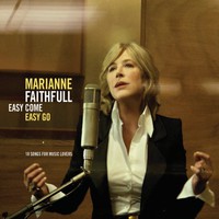 Marianne Faithfull, Easy Come, Easy Go