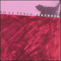 Yo La Tengo, Fakebook