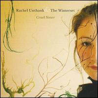 Rachel Unthank & The Winterset, Cruel Sister