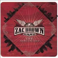 Zac Brown Band, Live From The Rock Bus Tour