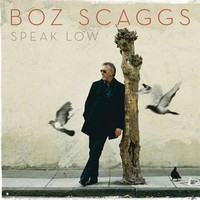 Boz Scaggs, Speak Low