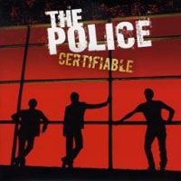 The Police, Certifiable: Live In Buenos Aires