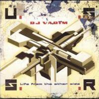 DJ Vadim, U.S.S.R.: Life from the Other Side
