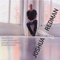 Joshua Redman, Compass