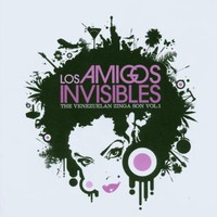 Los Amigos Invisibles, The Venezuelan Zinga Son, Volume 1