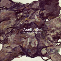 Axelle Red, Sisters & Empathy