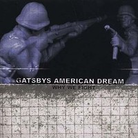 Gatsbys American Dream, Why We Fight