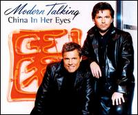 Modern Talking, China In Her Eyes