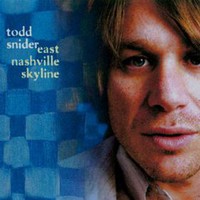 Todd Snider, East Nashville Skyline