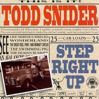 Todd Snider, Step Right Up