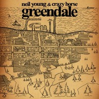 Neil Young & Crazy Horse, Greendale