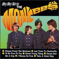 The Monkees, Hey Hey We're The Monkees