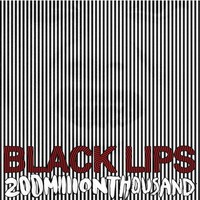 Black Lips, 200 Million Thousand