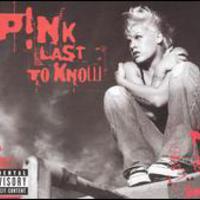 P!nk, Last To Know