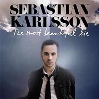 Sebastian Karlsson, The Most Beautiful Lie