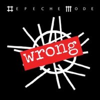 Depeche Mode, Wrong