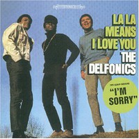The Delfonics, La-La Means I Love You