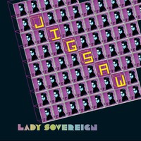Lady Sovereign, Jigsaw