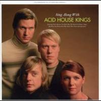 Acid House Kings, Sing Along with Acid House Kings