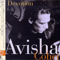 Avishai Cohen, Devotion