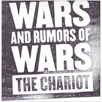 The Chariot, Wars and Rumors of Wars