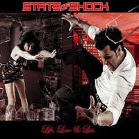 State of Shock, Life, Love & Lies