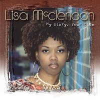 Lisa McClendon, My Diary, Your Life