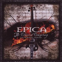 Epica, The Classical Conspiracy: Live in Miskolc, Hungary