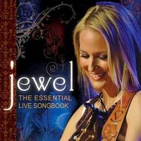 Jewel, The Essential Live Songbook