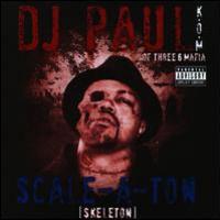 DJ Paul, Scale-A-Ton