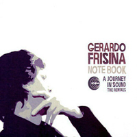 Gerardo Frisina, Note Book: A Journey in Sound
