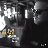 Marc Broussard, Keep Coming Back