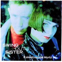 Swing Out Sister, Kaleidoscope World