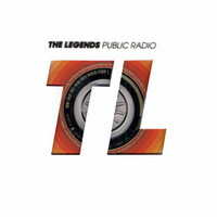 The Legends, Public Radio