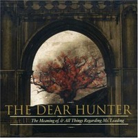 The Dear Hunter, Act II: The Meaning of, & All Things Regarding Ms. Leading