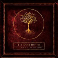 The Dear Hunter, Act III: Life and Death