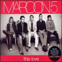 Maroon 5, This Love