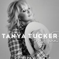 Tanya Tucker, My Turn