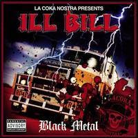 La Coka Nostra, La Coka Nostra Presents Ill Bill: Black Metal