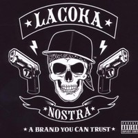 La Coka Nostra, A Brand You Can Trust