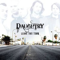 Daughtry, Leave This Town